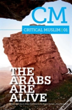 Capa do artigo Critical Muslim 01: The Arabs Are Alive
