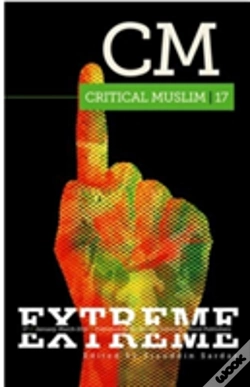 Capa do artigo Critical Muslim 17: Extreme
