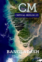 Critical Muslim 23: Bangladesh - Preview