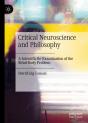 Critical Neuroscience And Philosophy - Preview