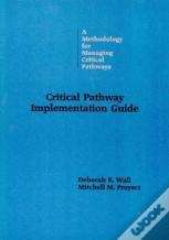 Critical Path Implementation Guide
