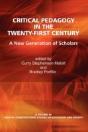 Critical Pedagogy In The Twenty-First Century - Preview