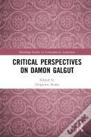 Critical Perspectives On Damon Galgut