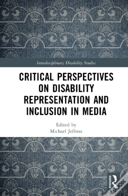Capa do artigo Critical Perspectives On Disability Representation And Inclusion In Media