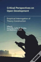 Critical Perspectives On Open Development