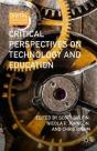Critical Perspectives On Technology And Education - Preview