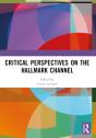 Critical Perspectives On The Hallmark Channel - Preview