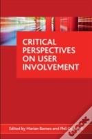 Critical Perspectives On User Involvement