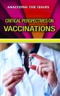 Critical Perspectives On Vaccinations - Preview