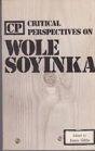 Critical Perspectives On Wole Soyinka - Preview