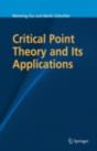 Critical Point Theory And Its Applications - Preview