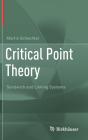 Critical Point Theory - Preview