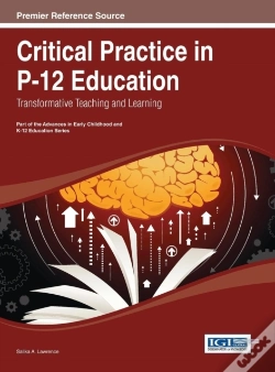 Capa do artigo Critical Practice In P-12 Education: Transformative Teaching And Learning