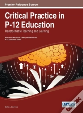 Critical Practice In P-12 Education: Transformative Teaching And Learning