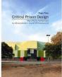 Critical Prison Design   - Preview