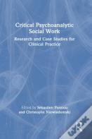 Critical Psychoanalytic Social Work