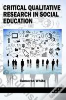 Critical Qualitative Research In Social Education