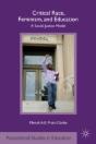 Critical Race, Feminism, And Education - Preview