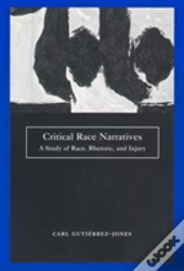 Critical Race Narratives