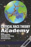 Critical Race Theory In The Academy