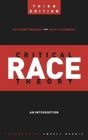 Critical Race Theory (Third Edition) - Preview