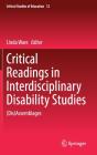 Critical Readings In Interdisciplinary Disability Studies - Preview