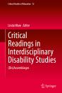 Critical Readings In Interdisciplinary Disability Studies - Preview
