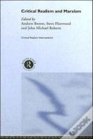 Critical Realism And Marxism