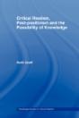 Critical Realism, Post-Positivism And The Possibility Of Knowledge - Preview