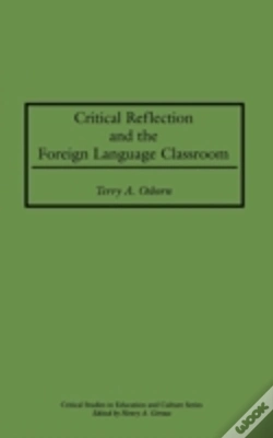 Capa do artigo Critical Reflection And The Foreign Language Classroom