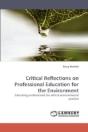 Critical Reflections On Professional Education For The Environment - Preview