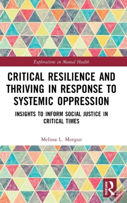 Capa do artigo Critical Resilience And Thriving In Response To Systemic Oppression