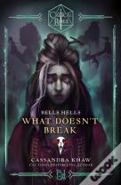 Critical Role: Bells Hells - What Doesn'T Break