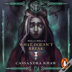 Capa do artigo Critical Role: Bells Hells - What Doesn'T Break