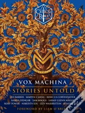 Critical Role: Vox Machina--Stories Untold