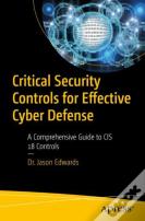 Critical Security Controls For Effective Cyber Defense