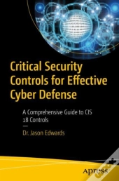 Critical Security Controls For Effective Cyber Defense