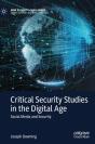 Critical Security Studies In The Digital Age - Preview