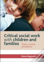 Critical Social Work With Children And Families