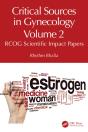 Critical Sources In Gynecology, Volume 2 - Preview