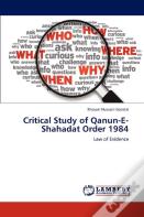 Critical Study Of Qanun-E-Shahadat Order 1984