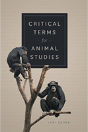 Critical Terms For Animal Studies - Preview