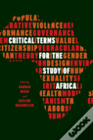 Critical Terms For The Study Of Africa