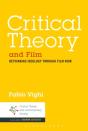 Critical Theory And Film - Preview