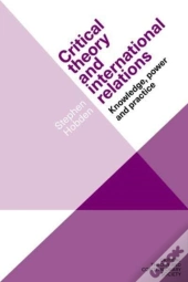 Critical Theory And International Relations