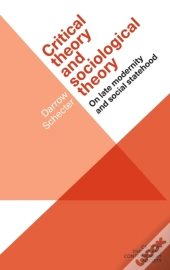 Critical Theory And Sociological Theory