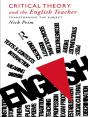 Critical Theory And The English Teacher - Preview