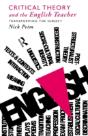 Critical Theory And The English Teacher - Preview
