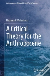 Critical Theory For The Anthropocene