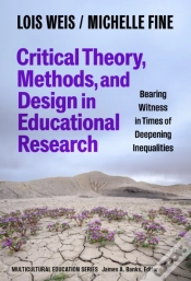 Capa do artigo Critical Theory, Methods, And Design In Educational Research